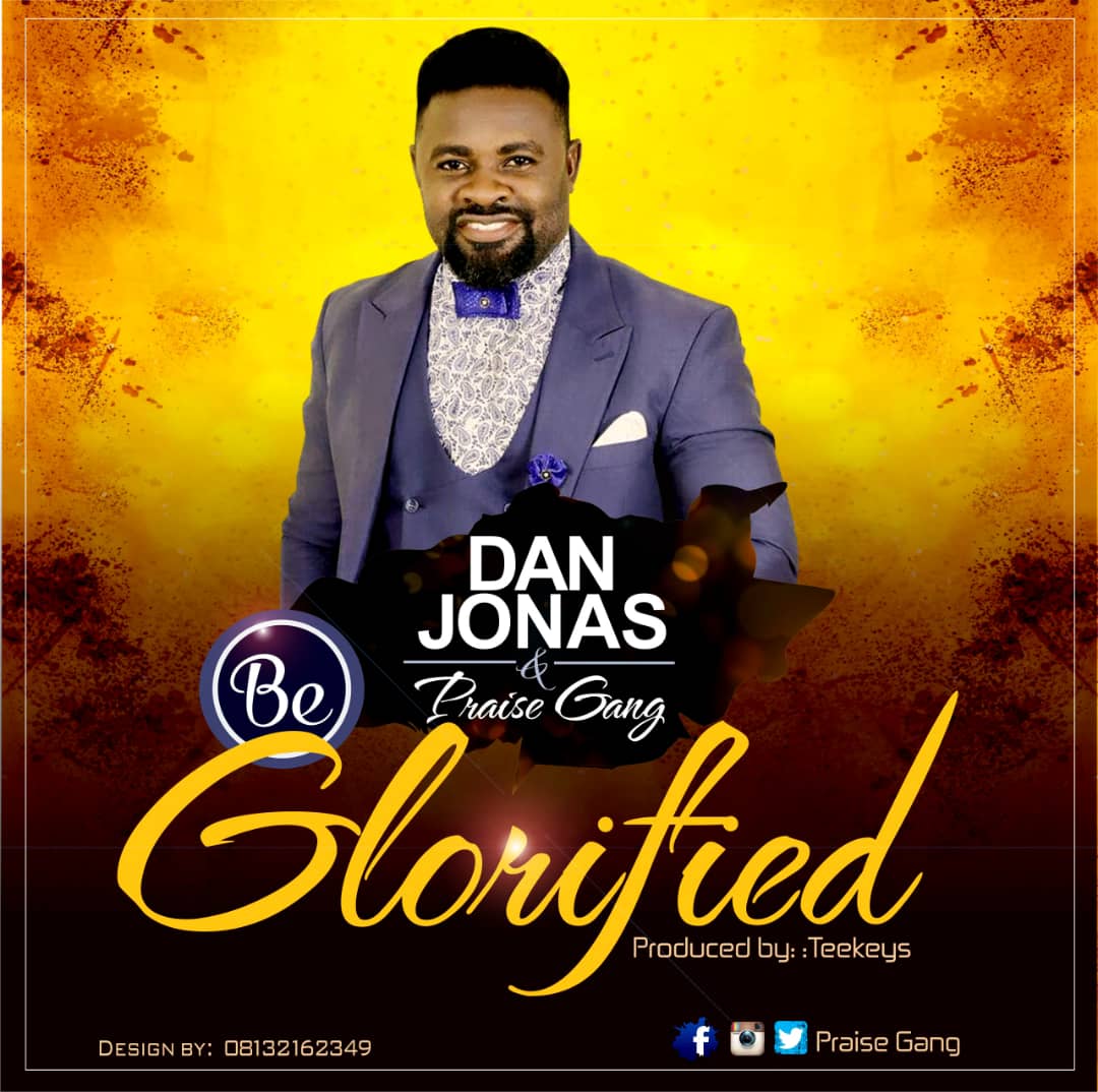 Album Be Glorified - Jonas Dan