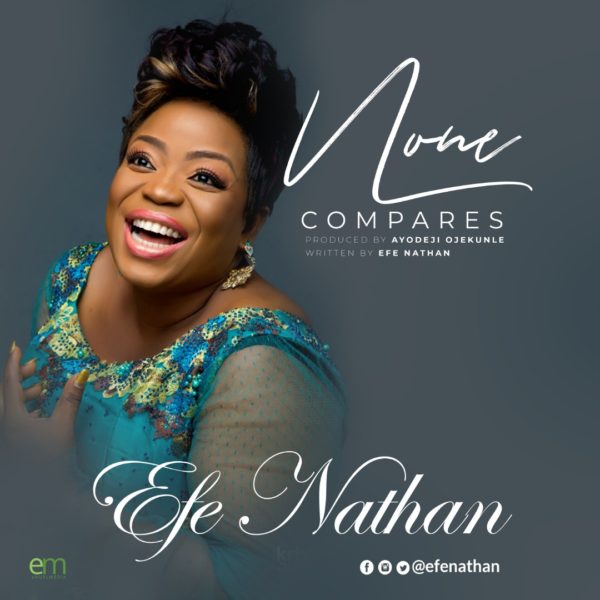Album None compares - Efe Nathan