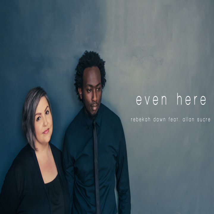 Album Even Here - Allan Sucre