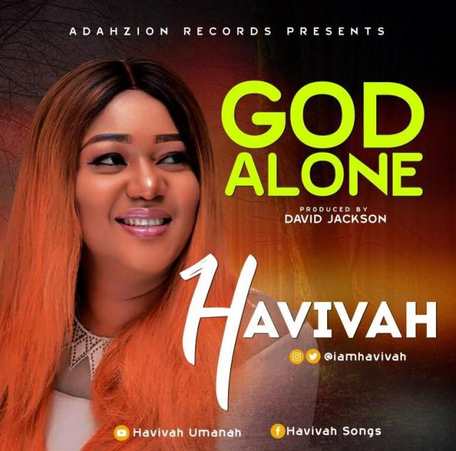 God alone - Havivah lyrics