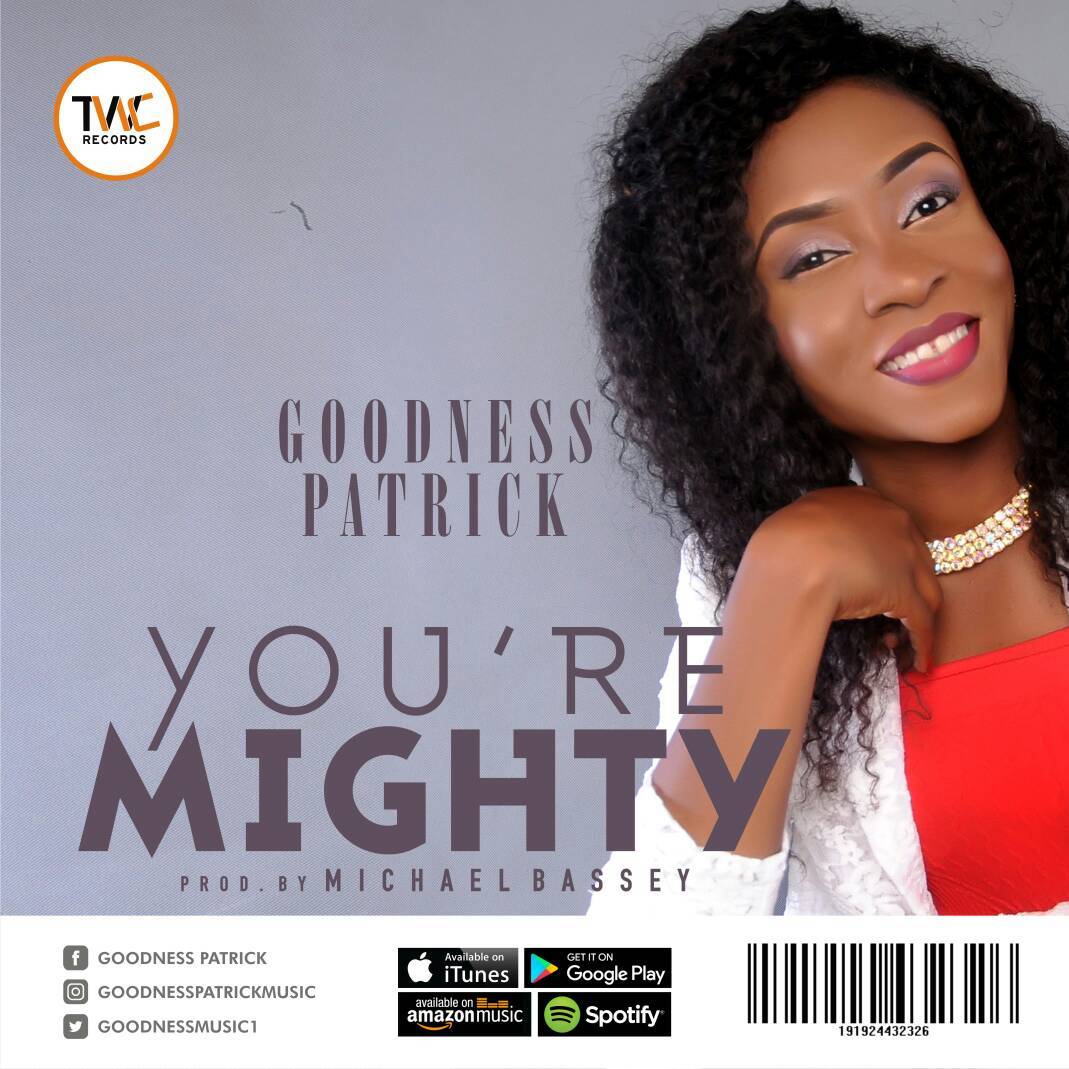 Album You're Mighty - Goodness Patrick
