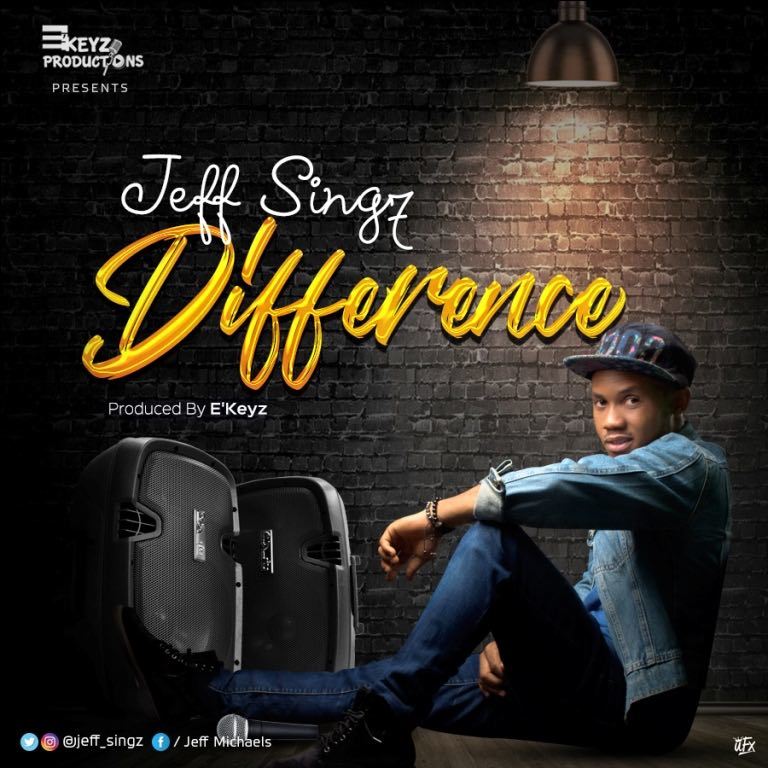 Difference - Jeff Singz lyrics