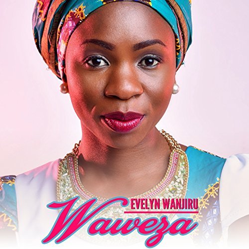 Album Jehovah Elohim (Lord Almighty) - Evelyn Wanjiru