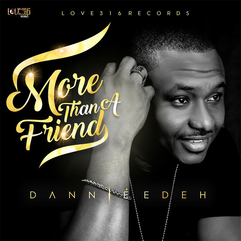 More Than A Friend - Dannie Love lyrics