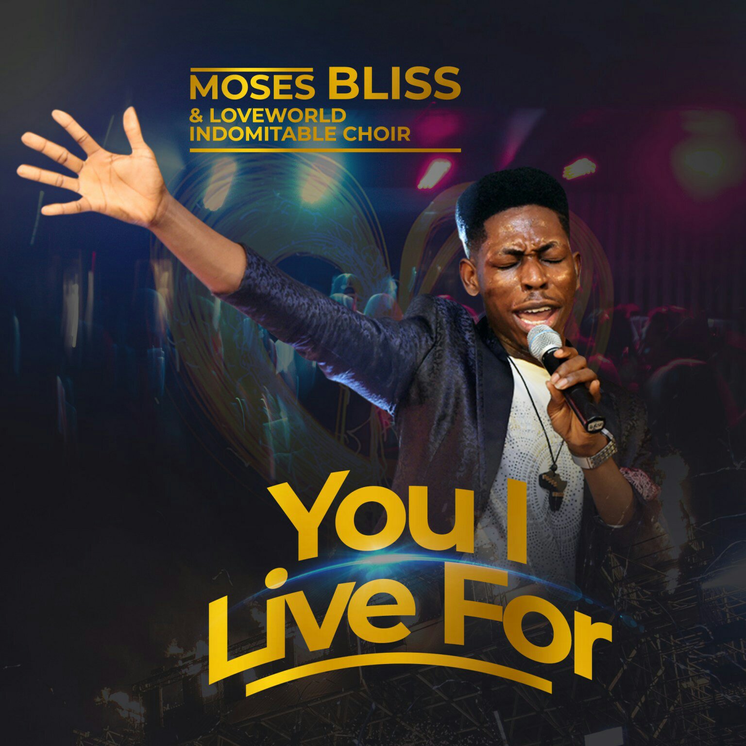 Album You I ive for - Loveworld Indomitable Choir