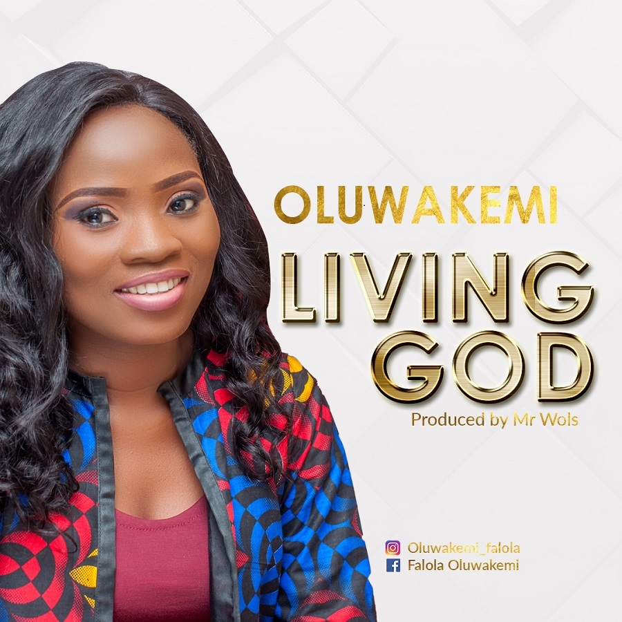 Living God - Kemi Falola lyrics