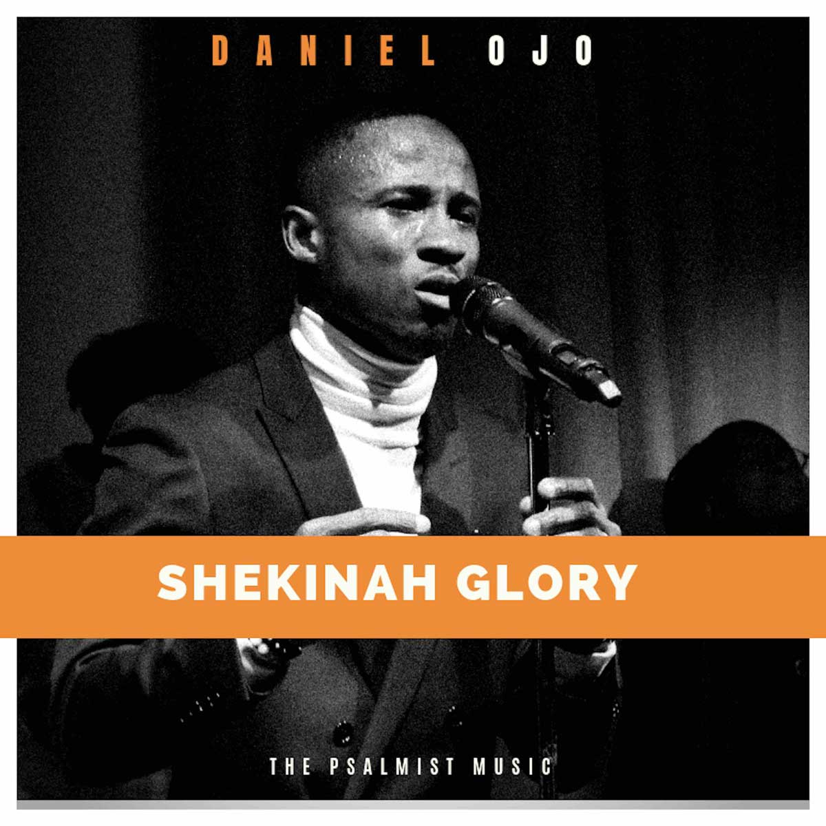 Shekinah Glory - Daniel Ojo lyrics