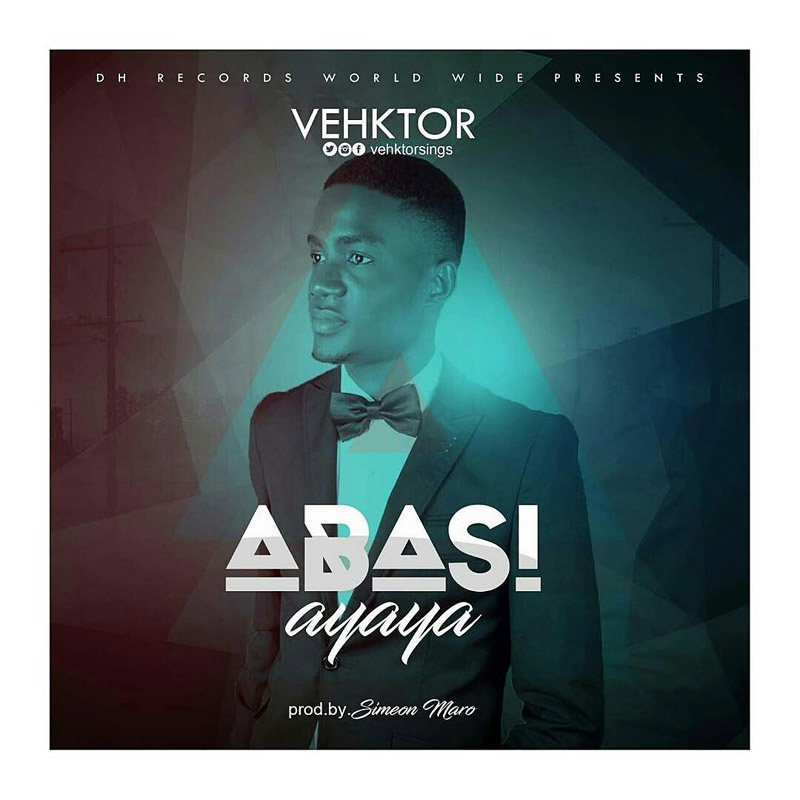 Abasi Ayaya - Vehktor lyrics