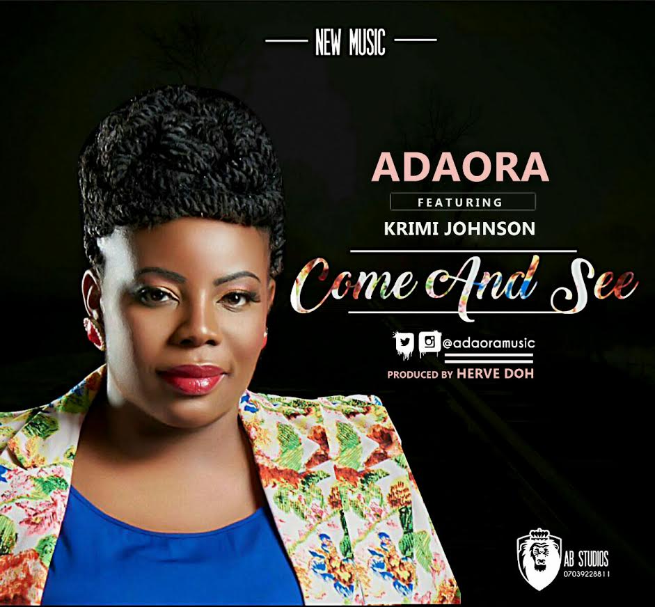 Come and See - Adaoramusic lyrics