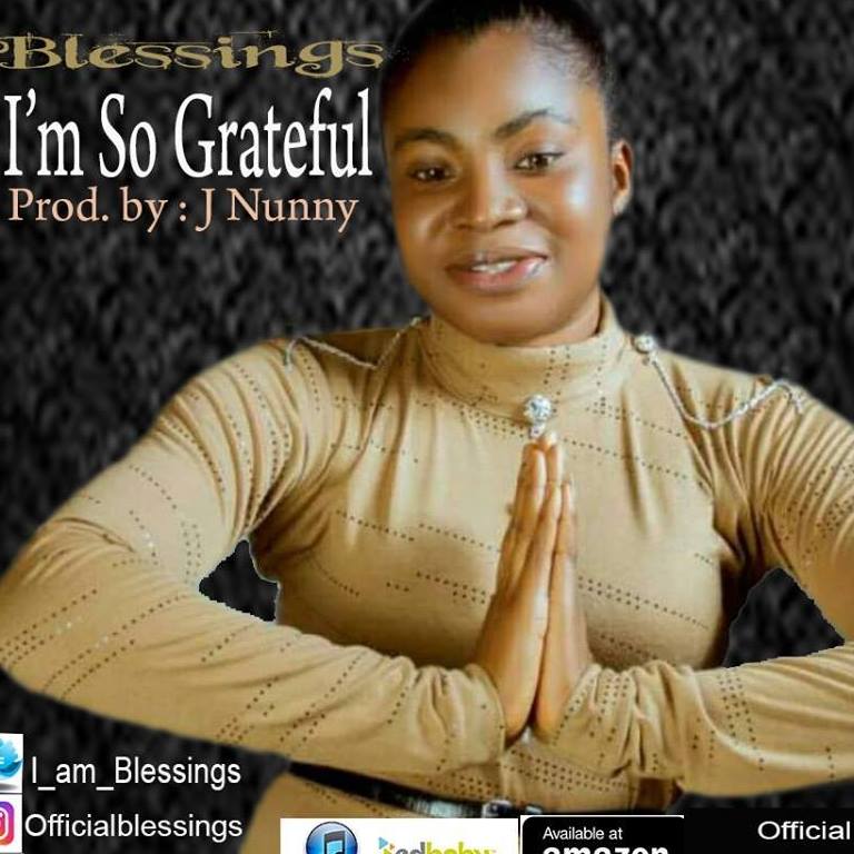 Am So Grateful - Blessings lyrics