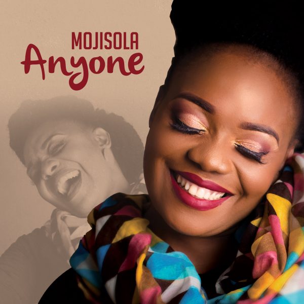 Anyone - Mojisola Music lyrics