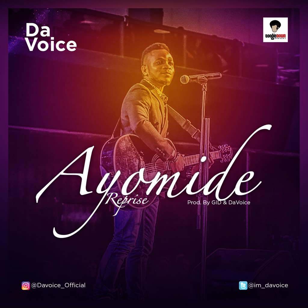 Ayomide (Reprise) - Da Voice lyrics