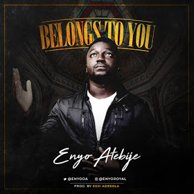 Album Belongs to You - Enyo Atebije