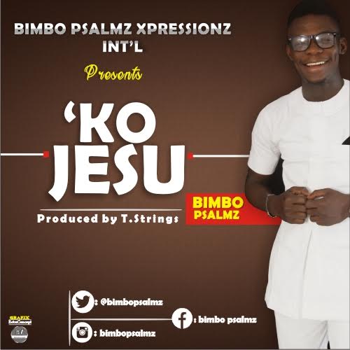 Album Ko Jesu - Bimbo Psalmz