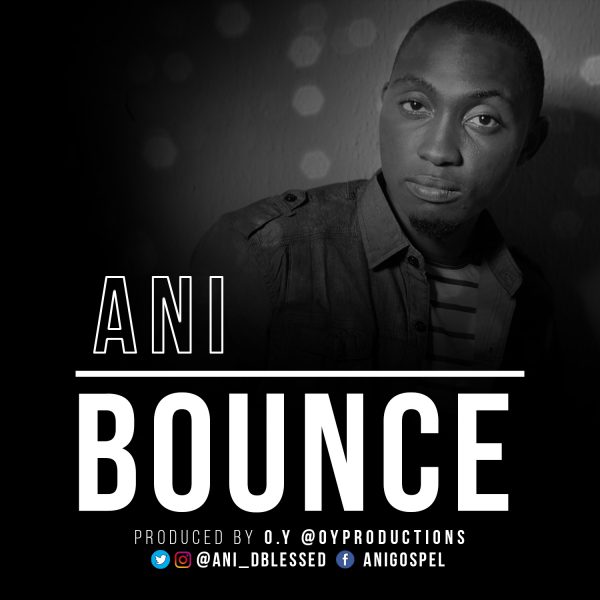 Bounce - Ani lyrics