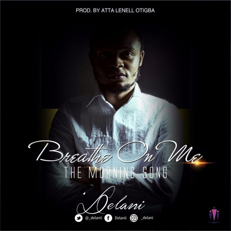 Album Breathe On Me - 'Delani