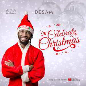 Celebrate Christmas - Desam lyrics
