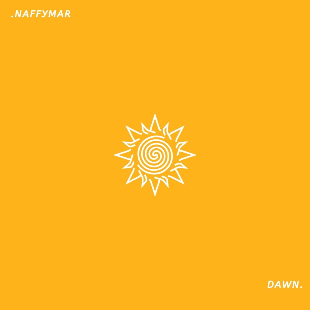 Dawn - NaffyMar lyrics