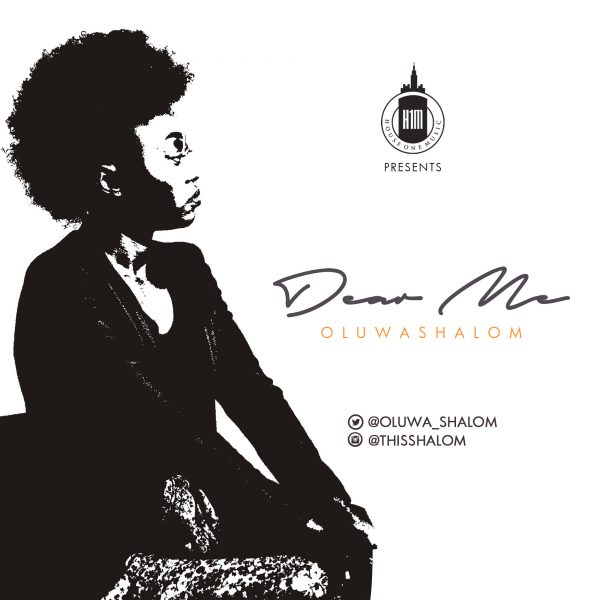 Dear Me - Oluwashalom lyrics