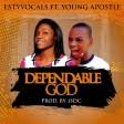 Album Dependable God - Esty Vocals