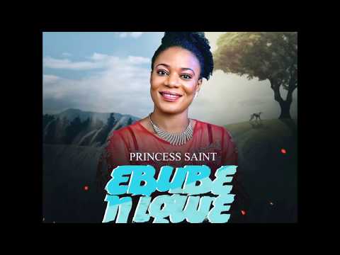 Ebube Enigwe - Princess Saint lyrics