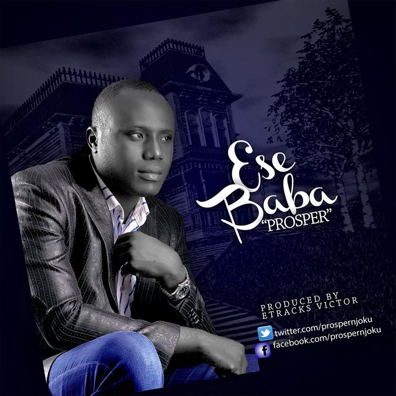 Album Ese Baba - Prosper Njoku