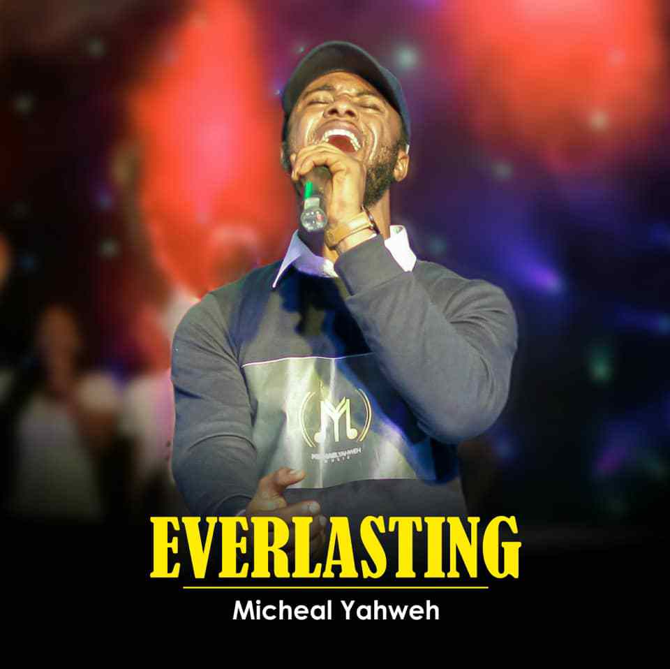 Album Everlasting - Michael Yahweh