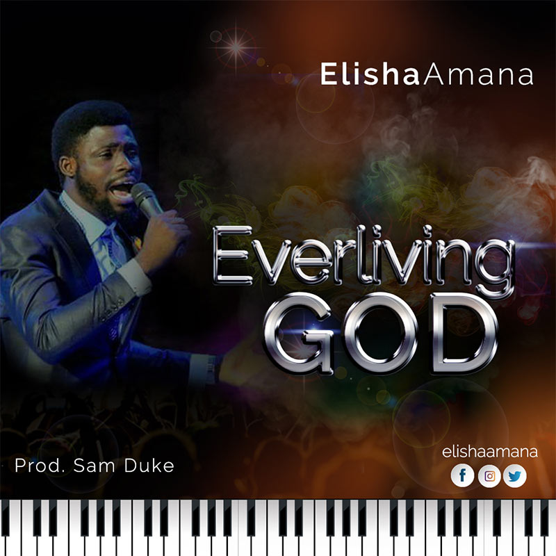 Album Everliving God - Elisha Amana
