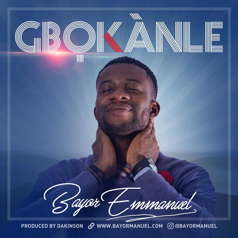 Album Gbokanle - Bayor Emmanuel