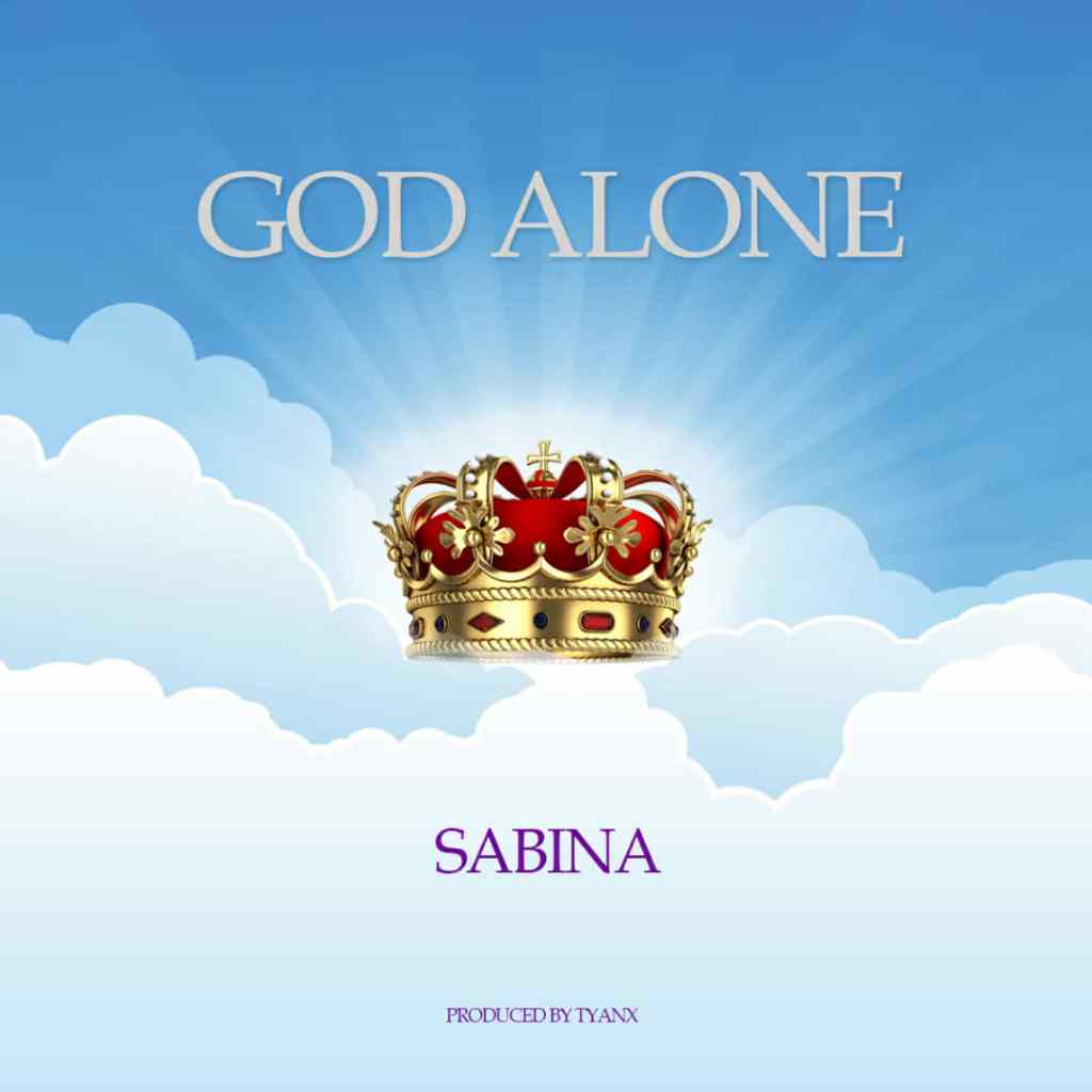 God Alone - Sabina lyrics