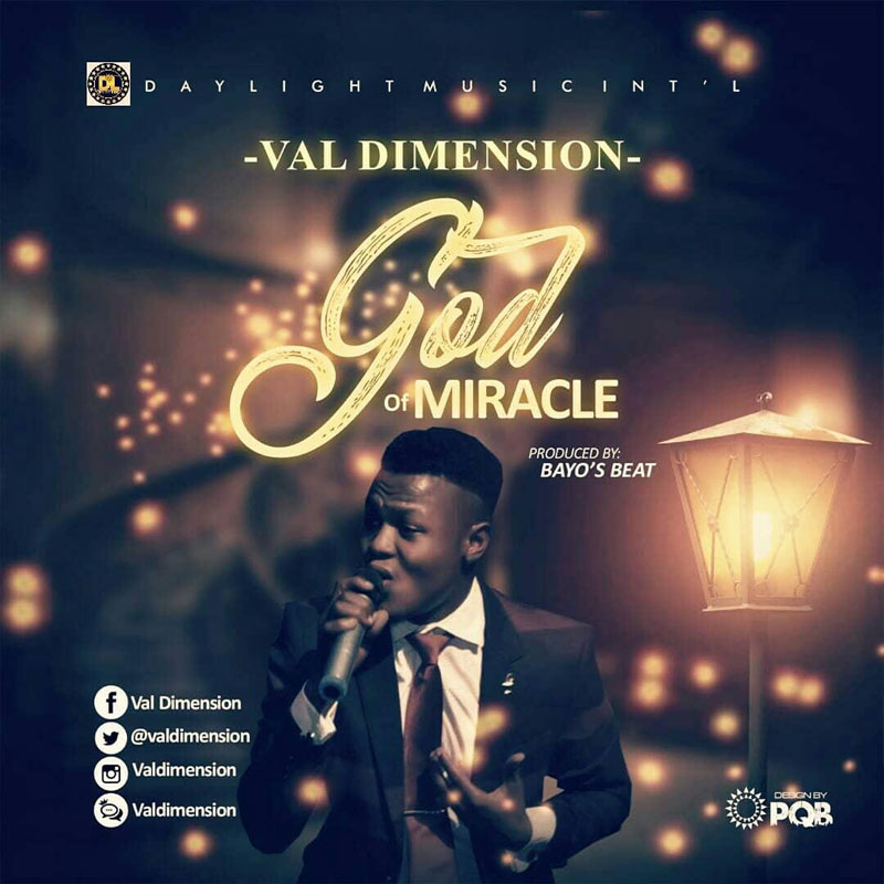 God of Miracles - Val Dimension lyrics