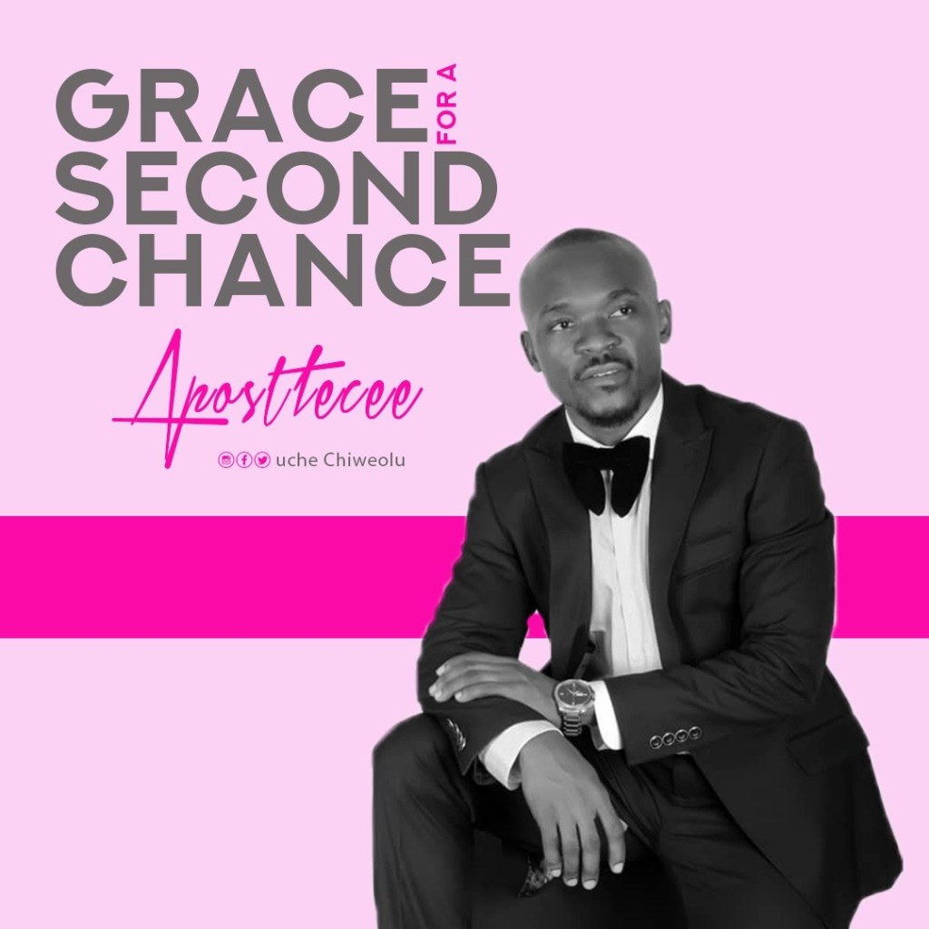 Album Grace for a second chance - Apostle Cee