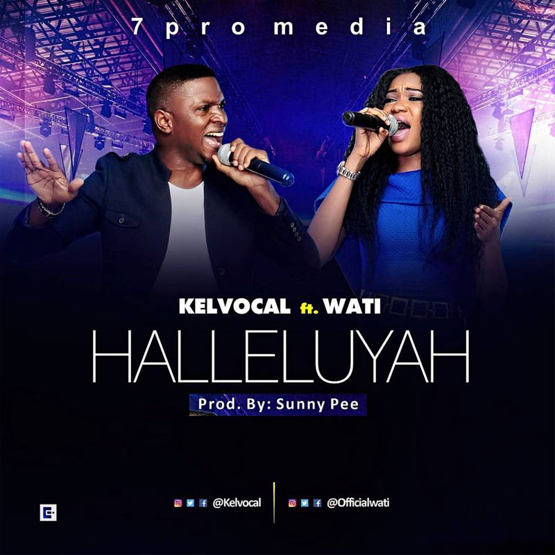 Halleluyah - Kelvocal lyrics