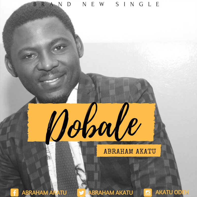 He Came For Me - Abraham Akatu lyrics