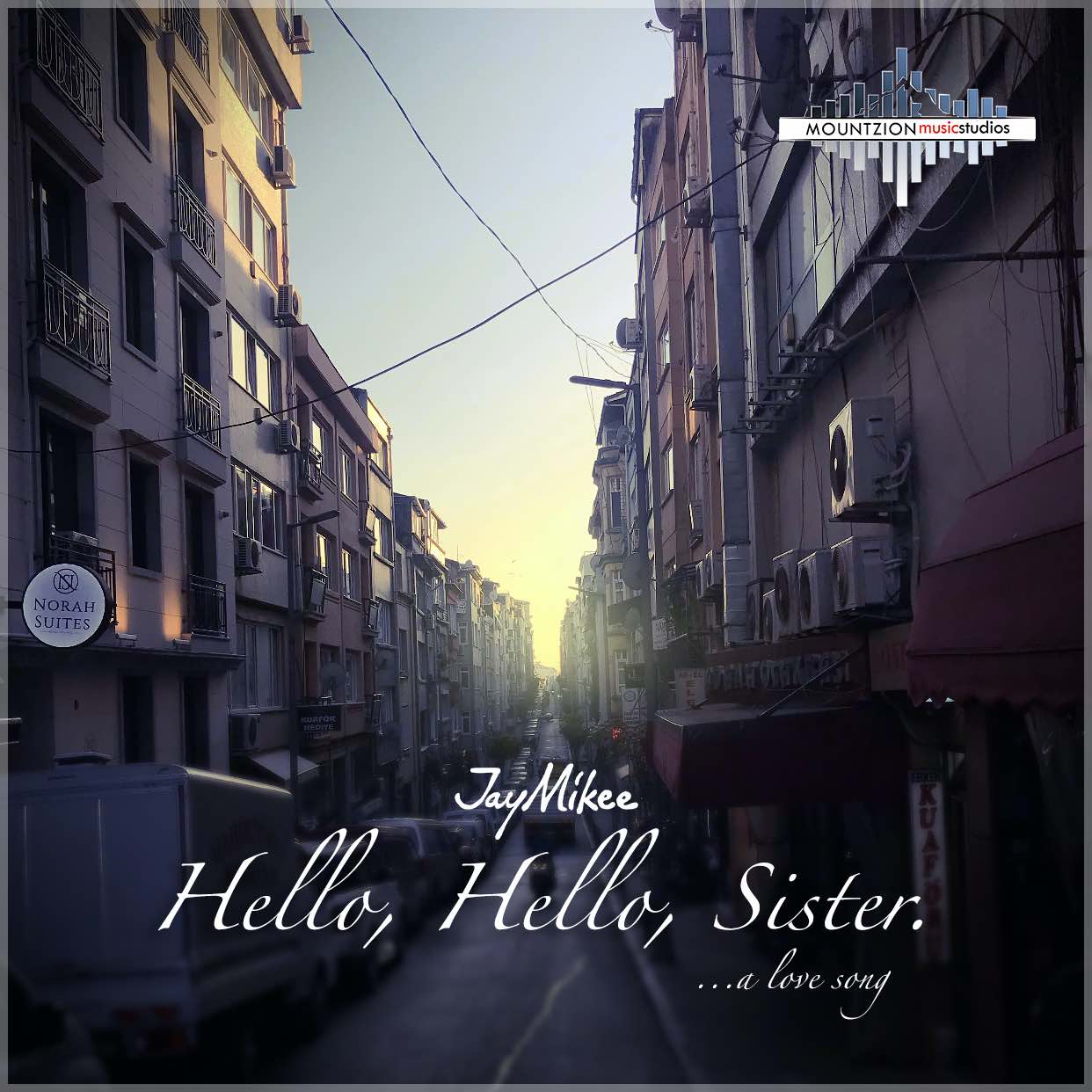 Hello, Hello, Sister - JayMikee lyrics