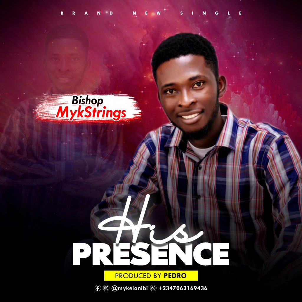 Album His presence - Bishop Mykstrings