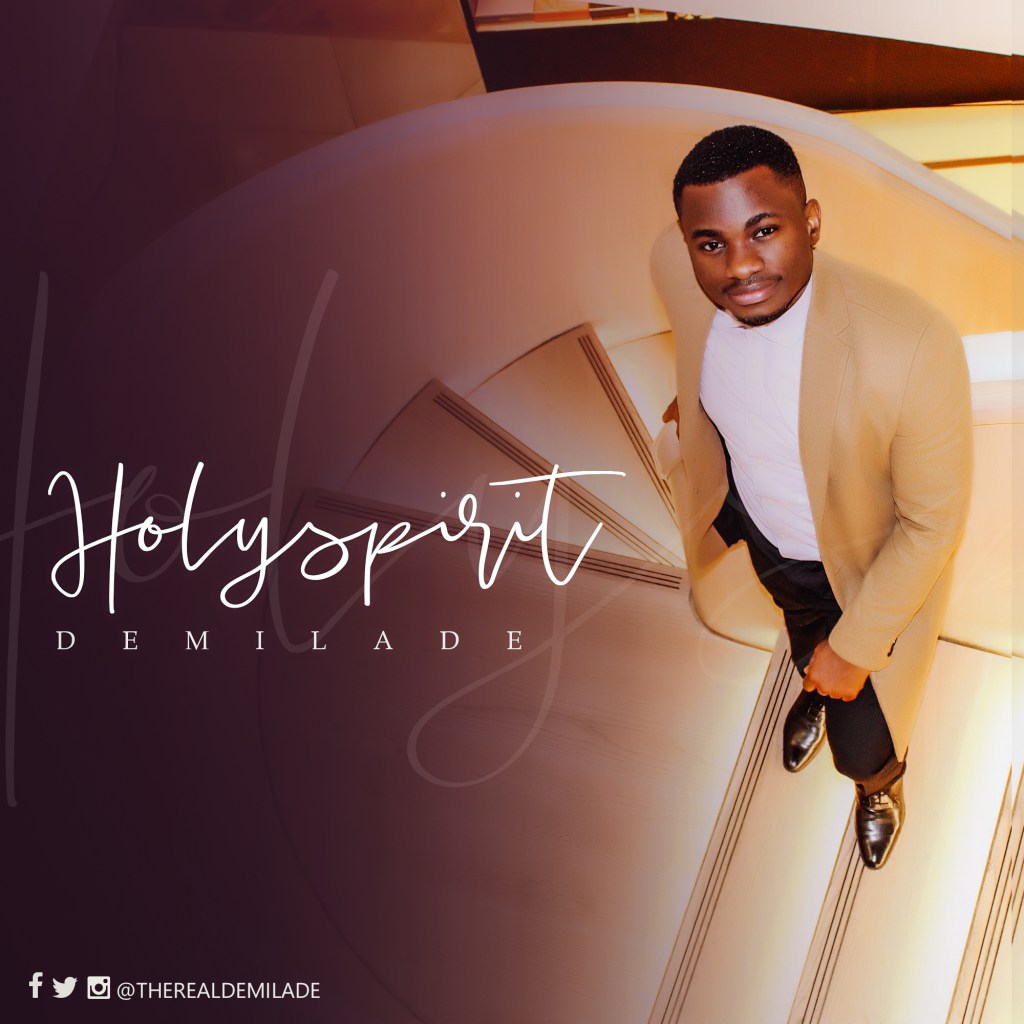 Holy Spirit - Demilade lyrics