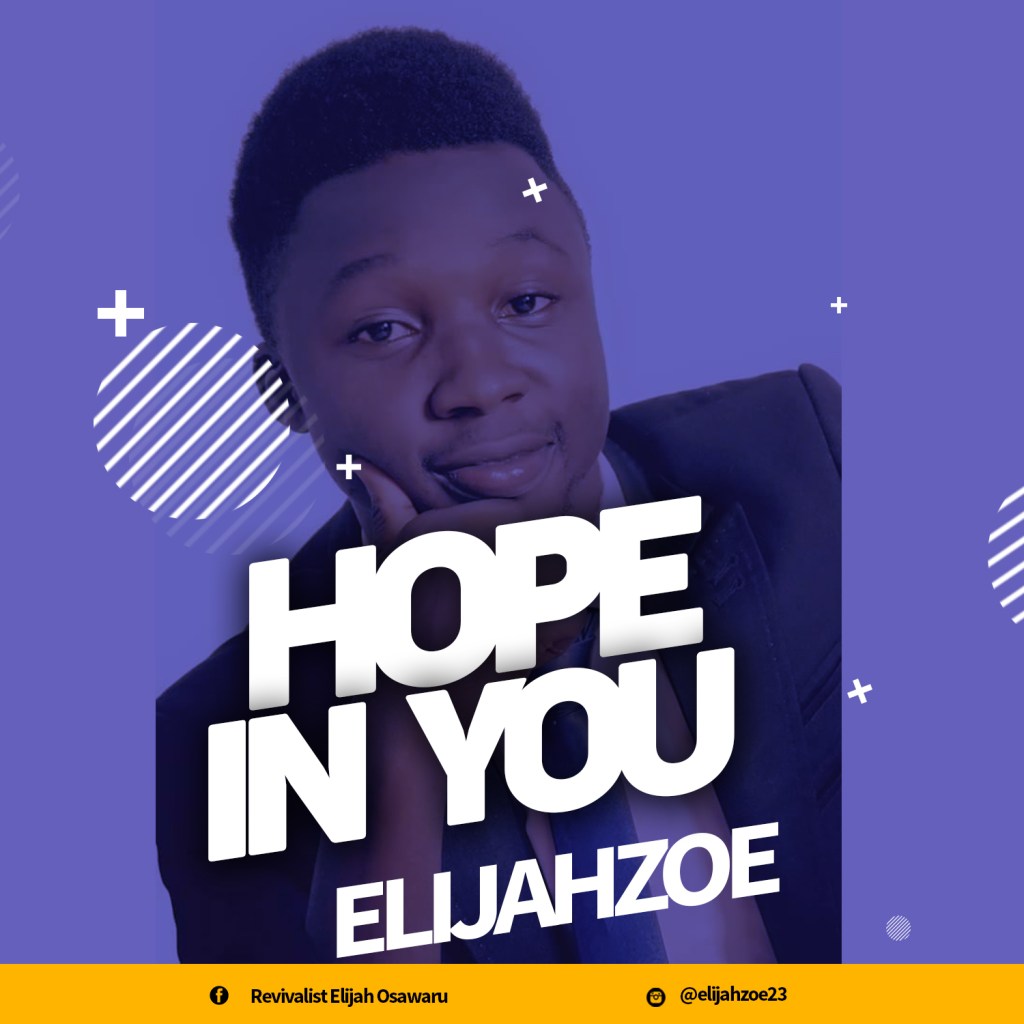 Album Hope in You - Elijahzoe
