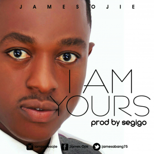 Album I Am Yours - James Ojie