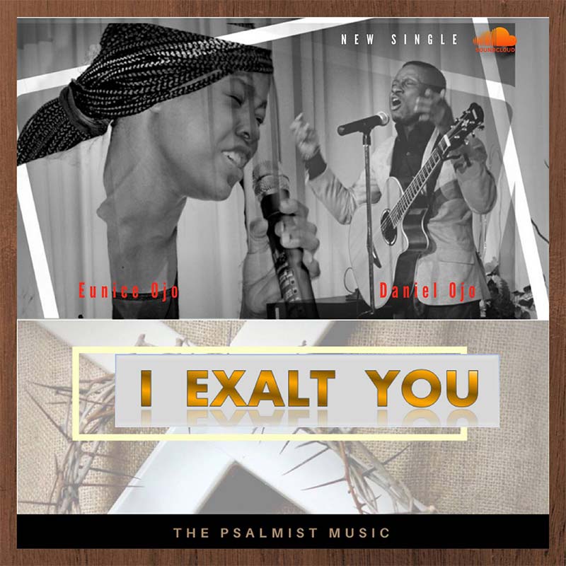 Album I Exalt You - Daniel Ojo