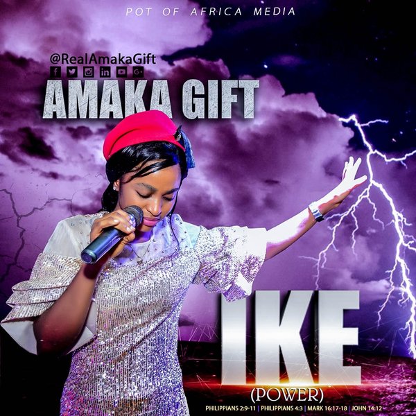 Ike (Power) - Amaka Gift lyrics