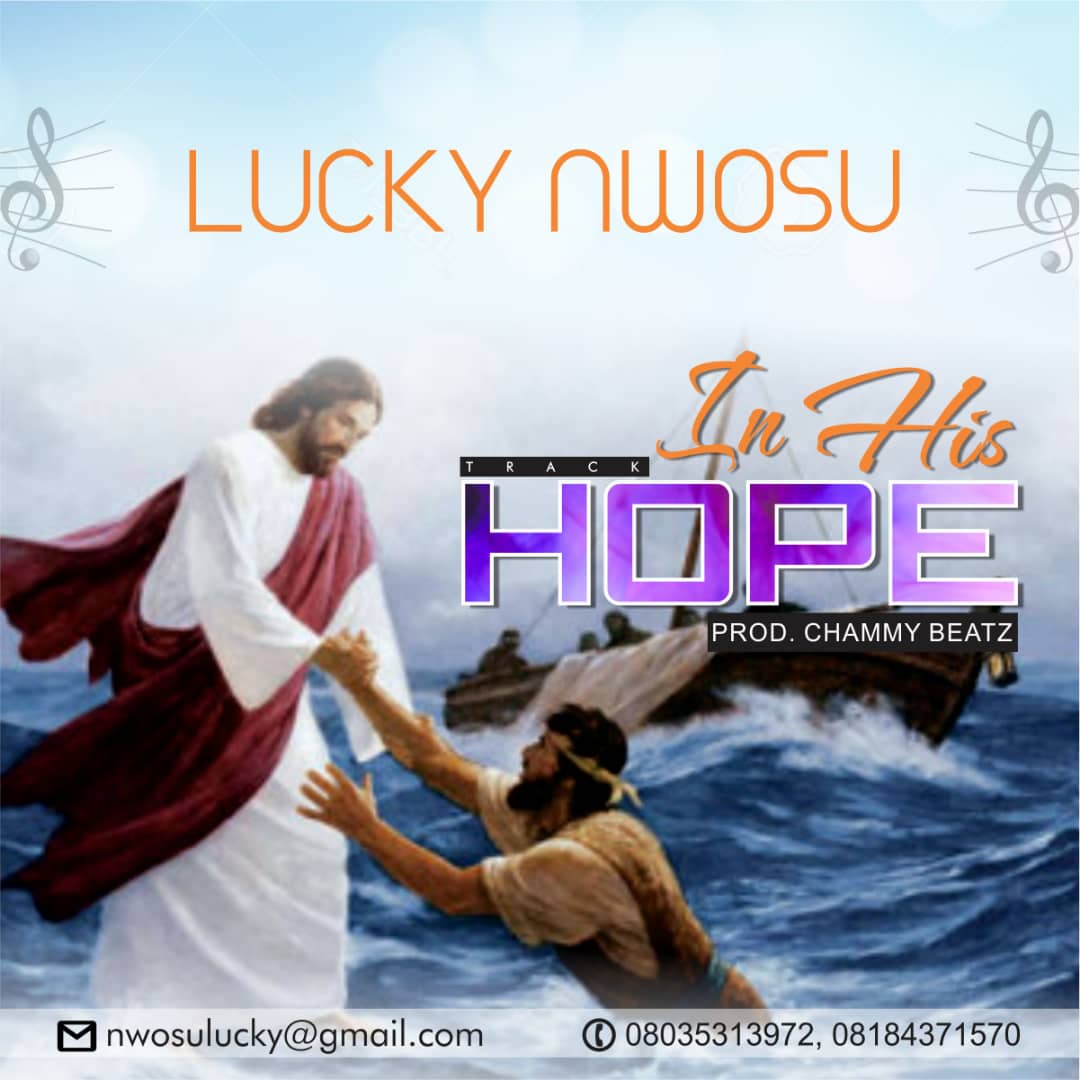 Album In His hope - Lucky Nwosu