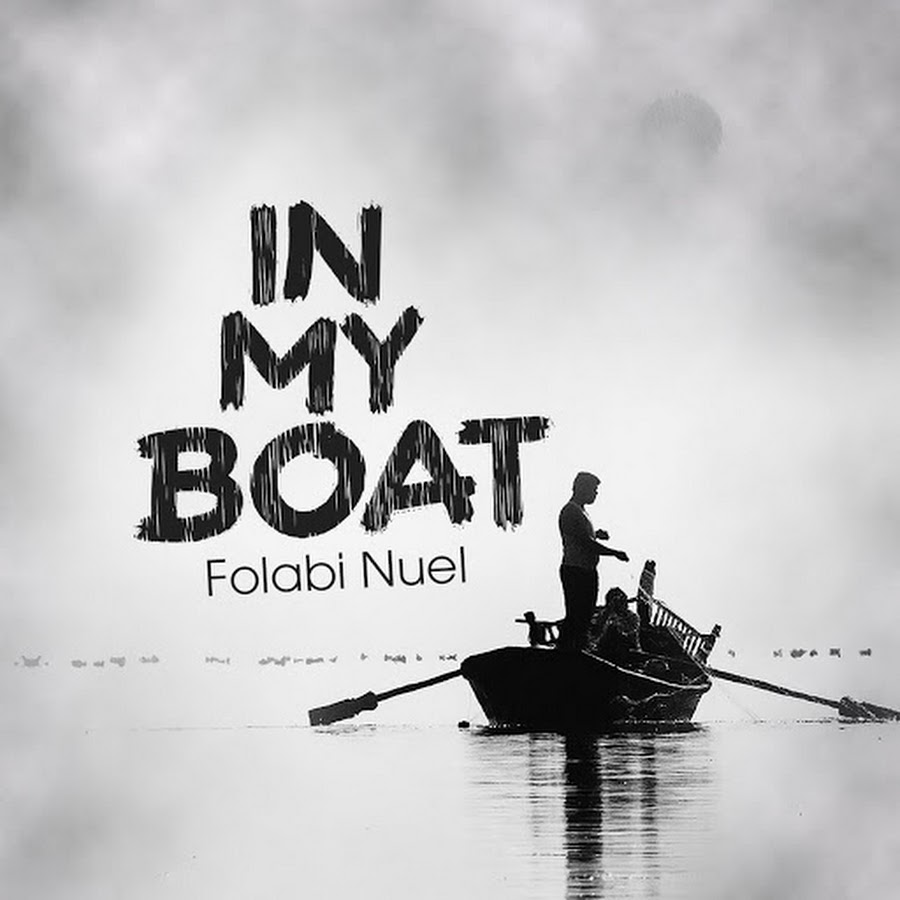 In my Boat - Folabi Nuel lyrics