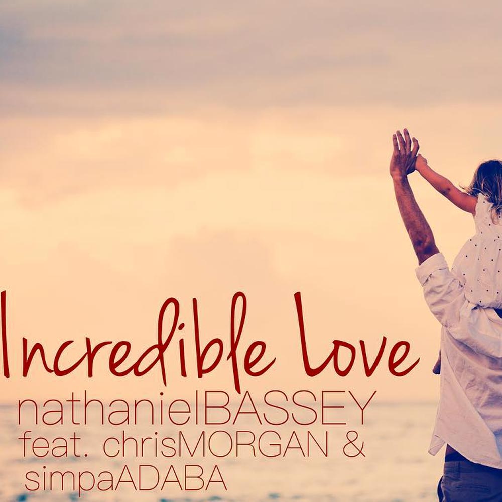 Incredible Love - Chris Morgan lyrics