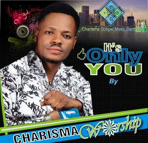 Album It's only You - Charisma worship