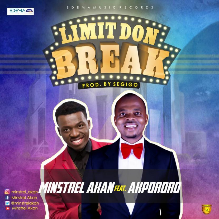 Album Limit don break - Akpororo