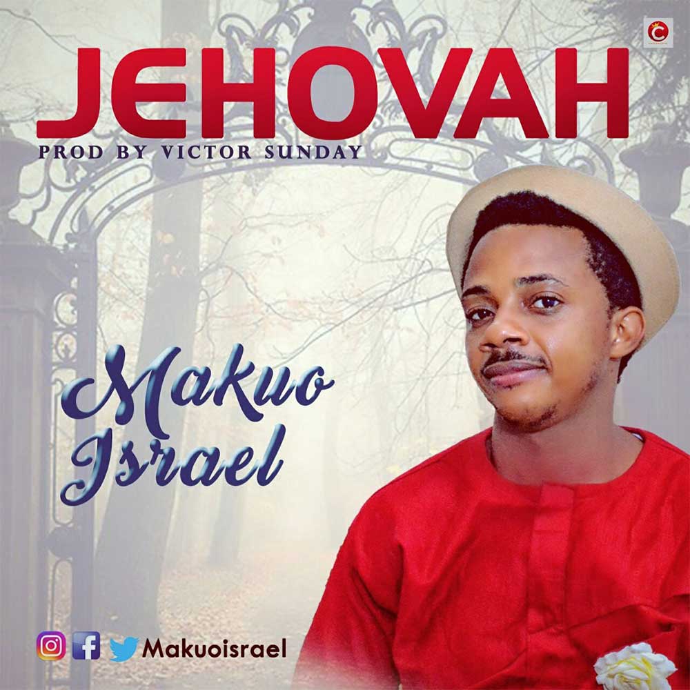 Album Jehovah - Makuo Israel