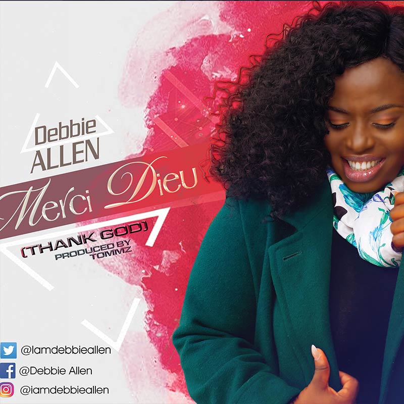 Merci Dieu - Debbie Allen lyrics