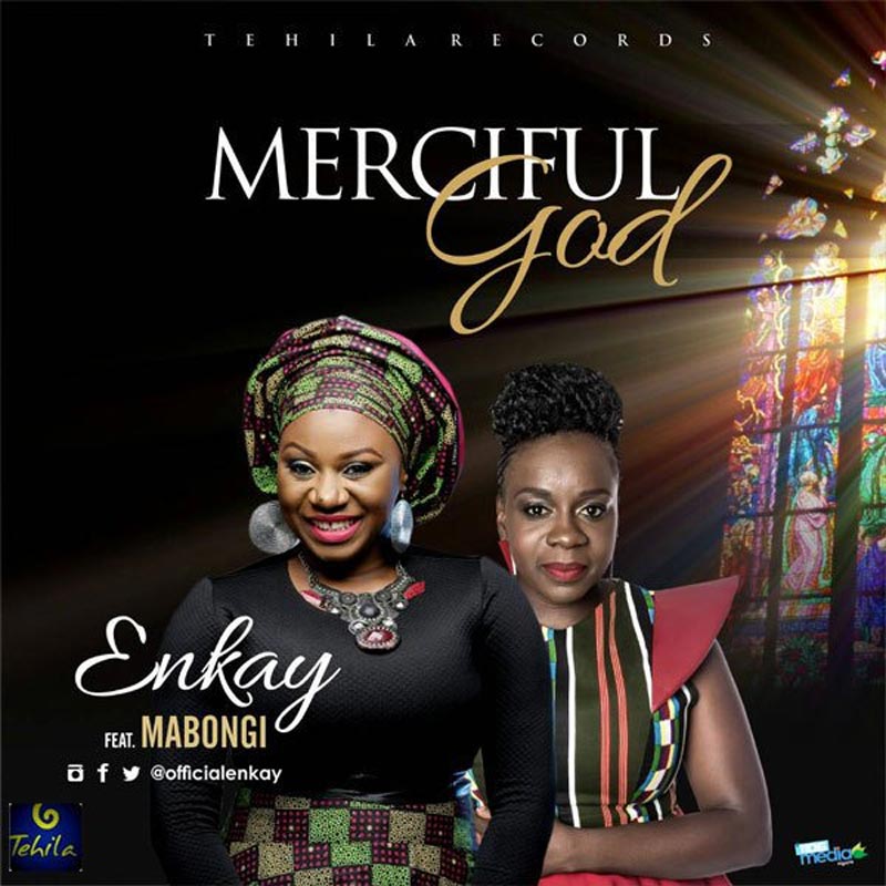 Merciful God - Enkay lyrics