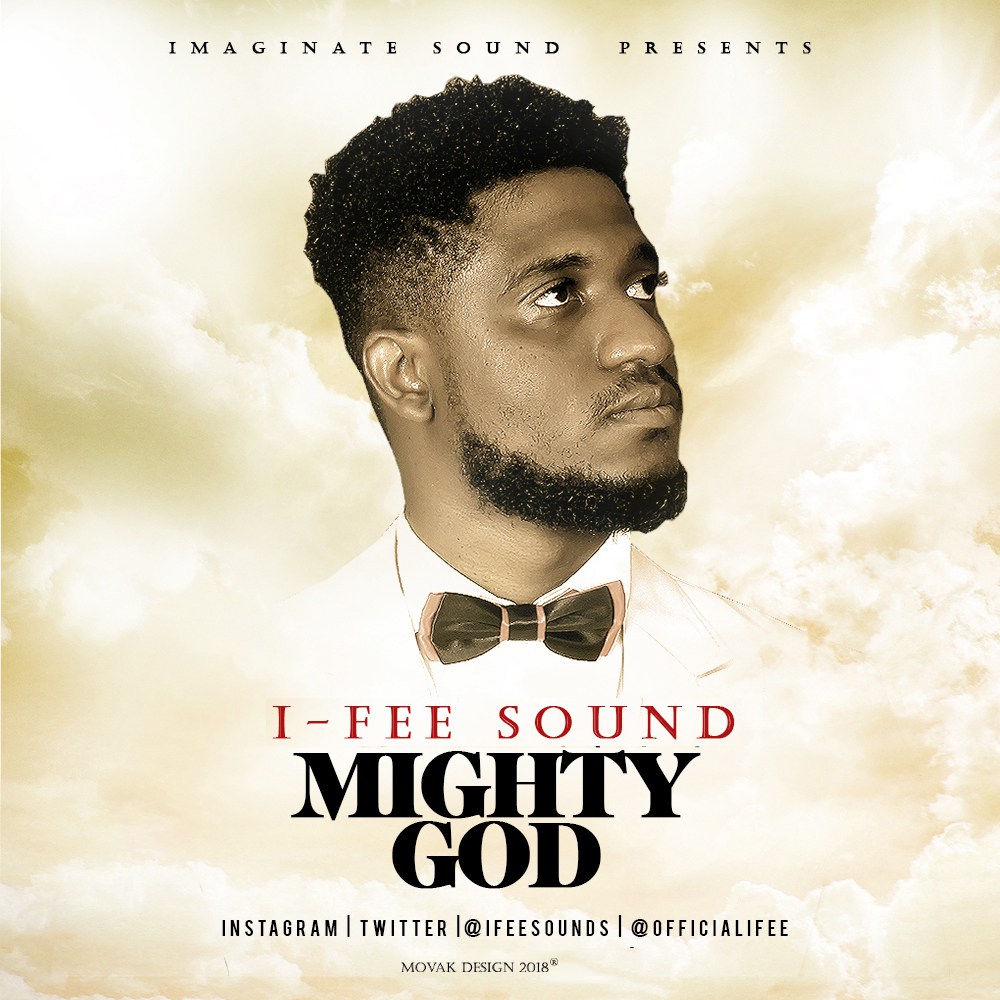 Mighty God - I-Fee lyrics